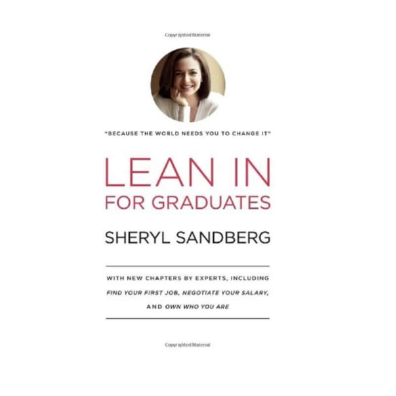 “Lean In for Graduates” by Sheryl Sandberg
