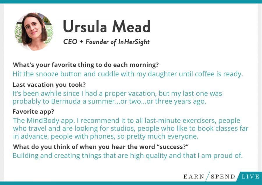 Real Talk With Ursula Mead, Founder + CEO of InHerSight