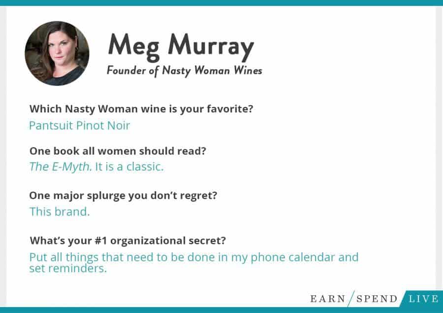 Real Talk With Meg Murray, Founder of Nasty Woman Wines
