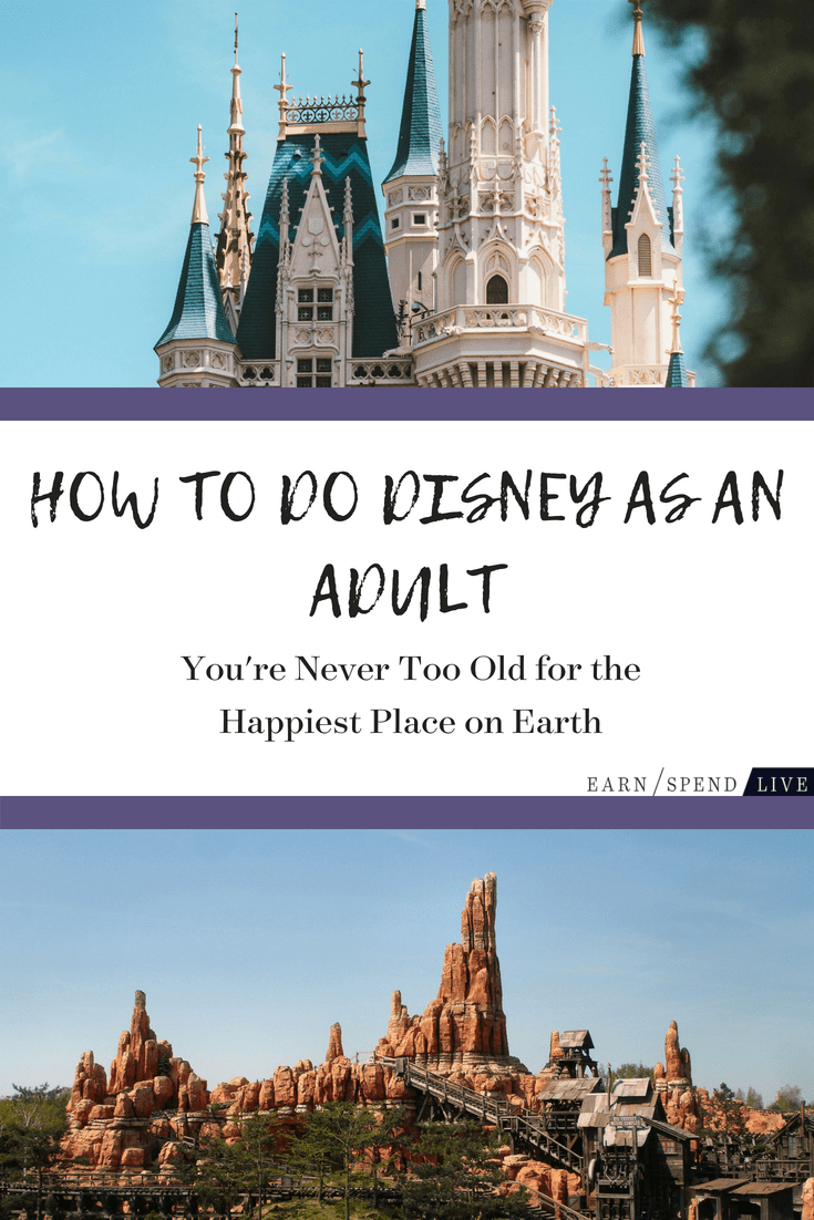 Yes, Disney is a family destination, but it’s still a great place to visit—even if you aren’t traveling with anyone under the age of 9.